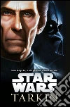 Star Wars: Tarkin. E-book. Formato EPUB ebook di James Luceno