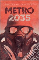 Metro 2035. E-book. Formato EPUB ebook