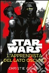 Star Wars: L'Apprendista del Lato Oscuro. E-book. Formato EPUB ebook di Christie Golden