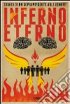 Diario di un sopravvissuto agli zombie 4 - Inferno Eterno. E-book. Formato EPUB ebook