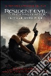 Resident Evil: The Final Chapter: Il male avrà fine. E-book. Formato EPUB ebook