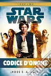 Star Wars - Codice d'Onore. E-book. Formato EPUB ebook di James S.A. Corey