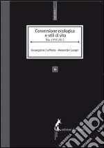 Conversione ecologica e stili di vita. Rio 1992-2012. E-book. Formato EPUB ebook