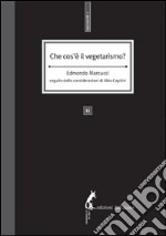 Che cos’è il vegetarismo?. E-book. Formato EPUB ebook