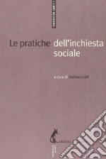 Le pratiche dell’inchiesta sociale. E-book. Formato EPUB ebook