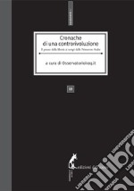 Cronache di una controrivoluzione. Il prezzo della libertà ai tempi delle Primavere Arabe. E-book. Formato EPUB ebook