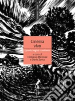 Cinema Vivo: Quindici registi a confronto. E-book. Formato EPUB ebook