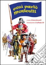 Così parlò Monicelli. E-book. Formato EPUB ebook