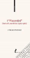 I 'Piacentini': Storia di una rivista (1962-1980). E-book. Formato EPUB ebook