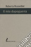 Il mio dopoguerra. E-book. Formato EPUB ebook