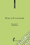 Disaccordi e proposte. Dieci interventi di Luigi Manconi. E-book. Formato EPUB ebook di Luigi Manconi