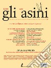 “Gli asini” n. 62, aprile 2019. E-book. Formato EPUB ebook di Goffredo Fofi