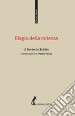 Elogio della mitezza. E-book. Formato EPUB ebook