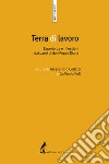 Terra di lavoro: Esperienze e riflessioni dai paesi di don Peppe Diana. E-book. Formato EPUB ebook