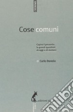 Cose comuni. E-book. Formato EPUB ebook