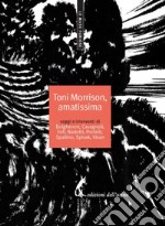 Toni Morrison, amatissima. E-book. Formato EPUB ebook