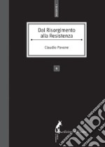 Dal Risorgimento alla Resistenza. E-book. Formato EPUB ebook