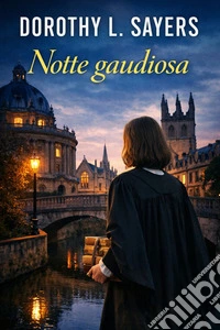 Notte gaudiosa. E-book. Formato EPUB ebook