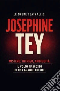 Opere teatrali. E-book. Formato EPUB ebook
