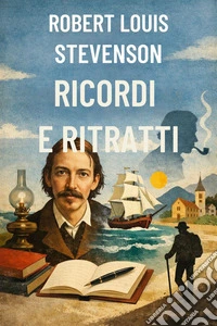 Ricordi e ritratti. E-book. Formato EPUB ebook