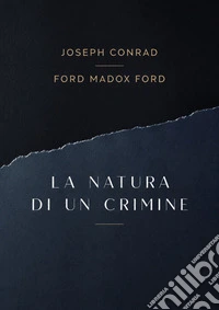 La natura di un crimine. E-book. Formato EPUB ebook