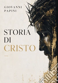 Storia di Cristo. E-book. Formato EPUB ebook