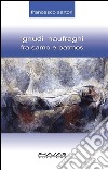 Ignudi naufraghi fra Samo e Patmos. E-book. Formato EPUB ebook di Francesco Sartori