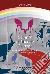 Sempre nidificano CicogneRiscaldamento globale e ambiente tra favola e realtà. E-book. Formato EPUB ebook