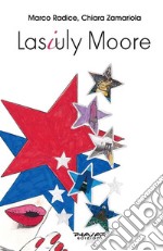 Lasiuly Moore. E-book. Formato EPUB