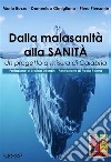 Dalla malasanità alla sanitàUn progetto a misura di Calabria. E-book. Formato EPUB ebook