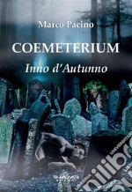 CoemeteriumInno d’Autunno. E-book. Formato EPUB ebook