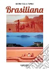 Brasiliana. E-book. Formato EPUB ebook