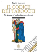 Codice dei tarocchiRivelazione di un&apos;intelligenza millenaria. E-book. Formato EPUB ebook