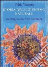 Storia dell'igienismo naturale: da Pitagora alle Scie Chimiche. E-book. Formato EPUB ebook