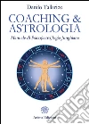 Coaching & Astrologia: Manuale di Psico(astro)logia Junghiana. E-book. Formato EPUB ebook