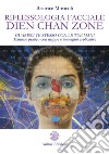 Riflessologia facciale Dien Chan ZoneGuarisci te stesso con le tue mani - Manuale pratico con mappe e immagini esplicative. E-book. Formato PDF ebook
