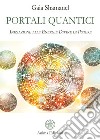Portali quanticiIniziazione alle Energie Divine di Potere. E-book. Formato PDF ebook