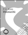 Disumanità. E-book. Formato EPUB ebook