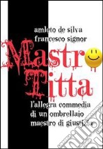 Mastro Titta. E-book. Formato EPUB ebook