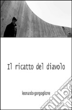 Il ricatto del diavolo. E-book. Formato EPUB ebook