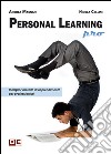 Personal learning pro. E-book. Formato Mobipocket ebook di Andrea Magnani