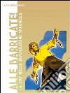 Alle Barricate! La CNT nella rivoluzione spagnola. E-book. Formato EPUB ebook