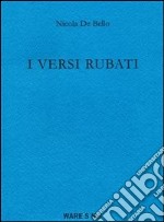 I versi rubati. E-book. Formato EPUB ebook