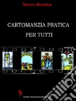 Cartomanzia Pratica per Tutti (seconda edizione). E-book. Formato PDF