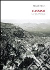 Cassino la città perduta. E-book. Formato PDF ebook