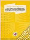 Lo stress ossidativo induce la ß-secretasi agendo sull’attività della ?-secretasi: vie di segnale coinvolte e ruolo nella patogenesi della malattia di Alzheimer. E-book. Formato EPUB ebook