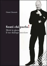 Senti chi parla!. E-book. Formato PDF ebook