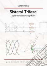 Sistemi trifase. E-book. Formato PDF ebook