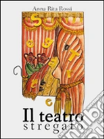 Il teatro stregato. E-book. Formato Mobipocket