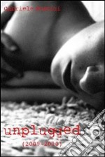 Unplugged. E-book. Formato EPUB ebook